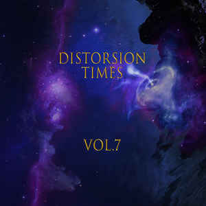 Distorsion Times Vol.7
